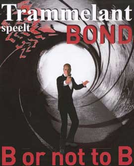 Trammelant speelt ‘BOND’